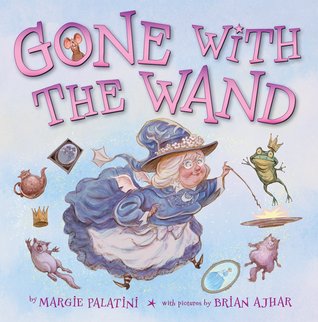 Gone With The Wand (Hardcover)
