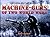 Machine-Guns Of Two World W...