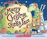 Merry Christmas, Stinky Face by Lisa McCourt