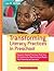 Transforming Literacy Practices in Preschool by Lea M. McGee