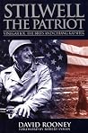 Stilwell the Patriot: Vinegar Joe,the Brits and Chiang Kai-shek Stilwell the Patriot: Vinegar Joe,the Brits and Chiang Kai-shek