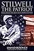 Stilwell the Patriot by David Rooney