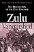 Zulu Vanquished by Ron Lock