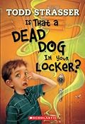 Is That a Dead Dog in Your Locker?