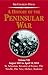 A History Of The Peninsular War by Charles Oman
