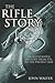 The Rifle Story: An Illustr...