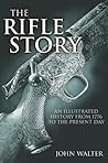 The Rifle Story: ...
