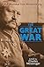 The Great War by Paul Von Hindenberg