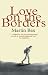 Love on the Borders