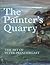 The Painter's Quarry: The Art of Peter Prendergast