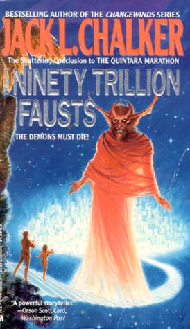 The Ninety Trillion Fausts (Quintara Marathon, #3)