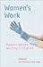 Women's Work: Modern Women Poets Writing in English