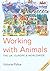 Working with Animals: The U...