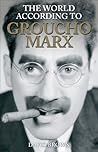 The World According to Groucho Marx
