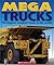 Mega Trucks
