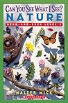 Can You See What I See? Nature by Walter Wick Can You See What I See? Nature by Walter Wick