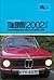 The BMW 2002 a comprehensive guide to the classic sporting saloon
