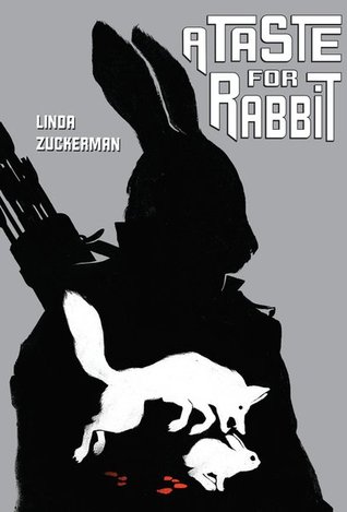 A Taste for Rabbit (Hardcover)