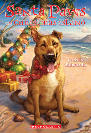 Santa Paws on Christmas Island (Santa Paws, #9)