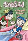 Purrfect Princess (Catkid)