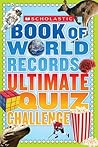Scholastic Book Of World Records Ultimate Quiz Challenge