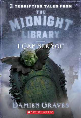 I Can See You (The Midnight Library, #7)