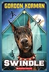 Swindle (Swindle #1) by Gordon Korman