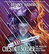 The Chestnut Soldier (Snow Spider,  #3)