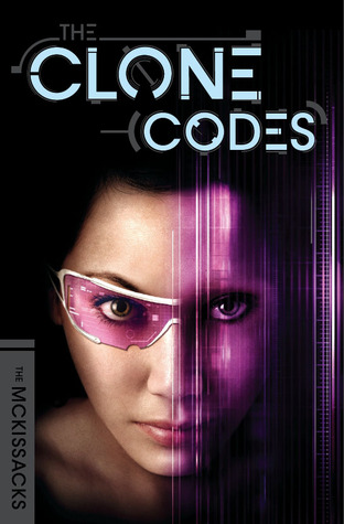 The Clone Codes (The Clone Codes, #1)