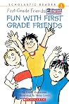 Scholastic Reader Level 1: Fun with First-Grade Friends