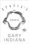 Utopia's Debris: ...