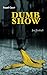 Dumb Show (Modern Plays)