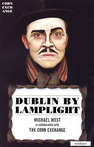 Dublin By Lamplight (Modern Plays)