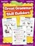 Great Grammar Skill Builders: Grades 4-5 (Ready-To-Go Reproducibles)