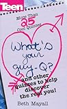 What's Your Guy-Q?: 25+ Cool Quizzes To Help Discover The Real You (Teen Magazine)