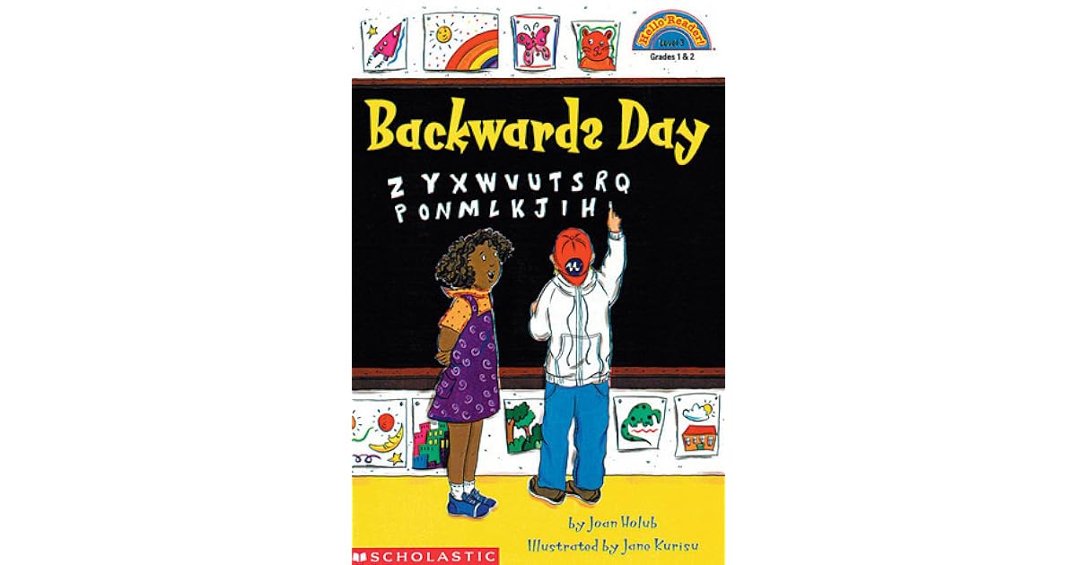 Backwards Day by Joan Holub