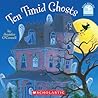 Ten Timid Ghosts by Jennifer  O'Connell