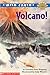 Volcano!