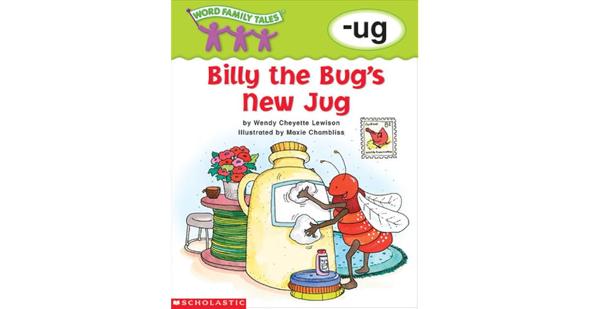 Billy the Bug's New Jug by Wendy Cheyette Lewison