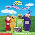The Magic Drum: A Magical Flip-Flap Book