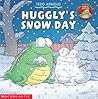 Huggly's Snow Day (Huggly, #8)