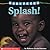 Splish! Splash! (Baby Faces Board Book)