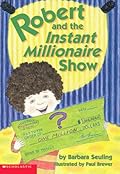 Robert and the Instant Millionaire Show