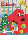 Clifford's Christmas Presents by Sonali Fry