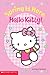 Hello Kitty: Spring Is Here, Hello Kitty!