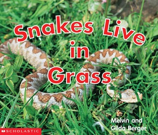 Snakes Live In Grass (Paperback)