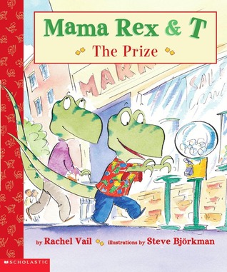The Prize (Mama Rex & T, #11)