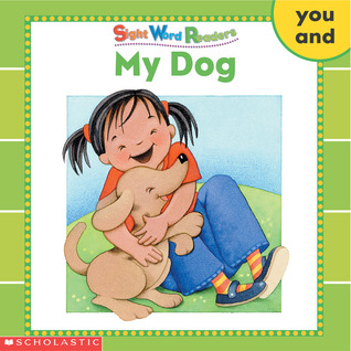 My Dog (Sight Word Readers) (Sight Word Library)