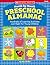 The Month-by-month Preschool Almanac: Hundreds of Learning Activities Just Right for Young Children