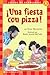 Una fiesta con pizza! (Hello Reader! Series)